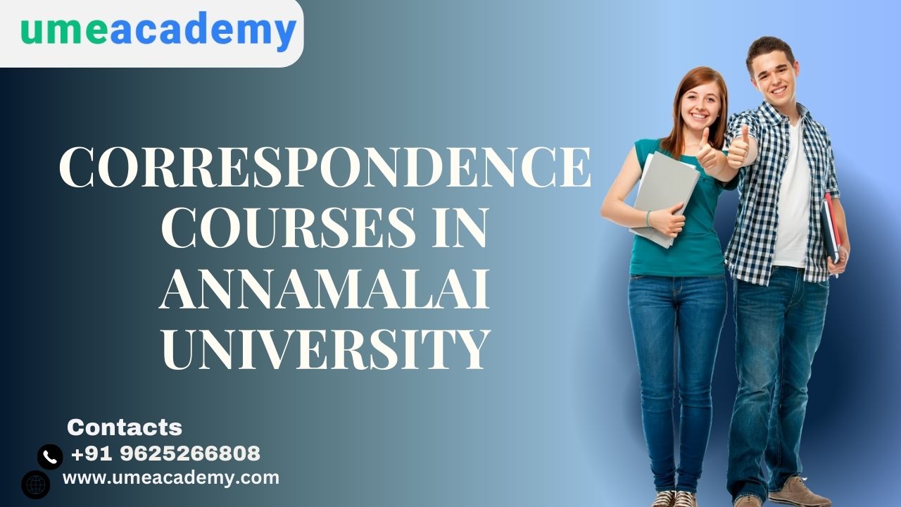 Correspondence Courses In Annamalai University